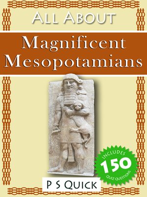 cover image of All About: Magnificent Mesopotamians